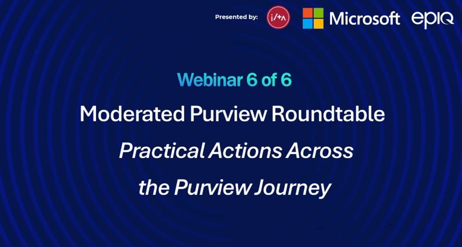 Moderated Purview Roundtable 2