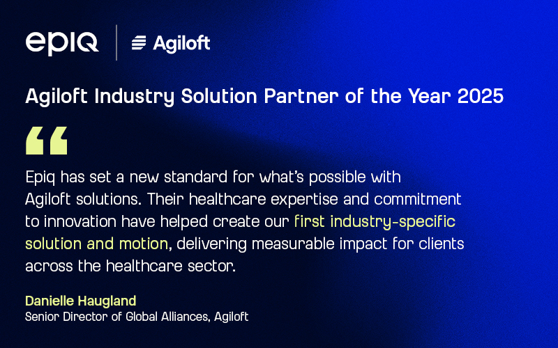 Read announcement: Epiq named 2025 Agiloft Industry Solution Partner of the Year